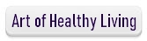 The Art of Healthy Living
